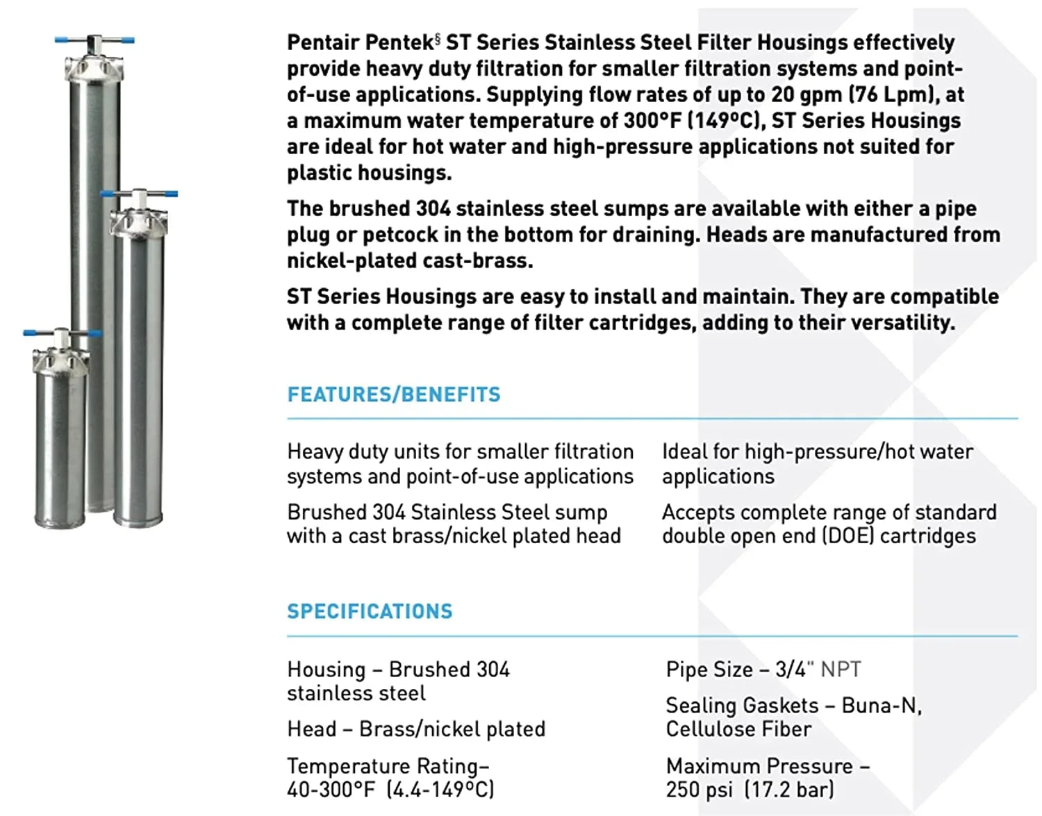Pentek 156017-02 -1 34 Stainless Steel Filter Housing